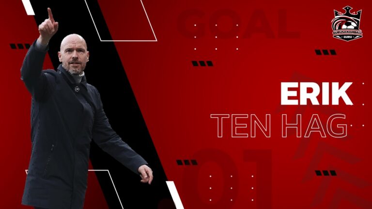 ประวัติของ เอริค เทน ฮาก (Erik ten Hag)